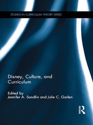 cover image of Disney, Culture, and Curriculum
